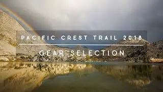 PCT 2018 | Gear Selection