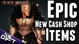 Black Desert Online | EPIC NEW Cash Shop Items!