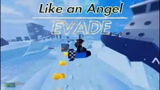 Like an Angel 😇 | Evade Montage