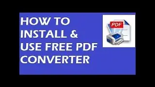 How To Install  (CutePDF)