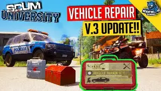SCUM Vehicle Repair Changes: How to Repair a Vehicle [SCUM Update]