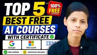 Top 5 Best Free AI Courses With Certificate 2026 | Learn AI From Google, Microsoft & IBM