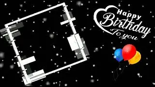 Birthday black screen template//Birthday banner background video