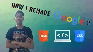 I Remade Google......