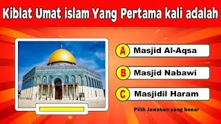 🛑 KUIS AGAMA ISLAM - QUIS ISLAMIC | Pertanyaan seputar islam || Cerdas Cermat