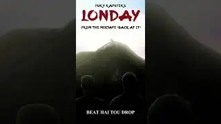 "LONDAY" From The Mixtape "Back At It" Now Playing 🔥#rap   #lyrics #music #hiphop  #desihiphop #dhh