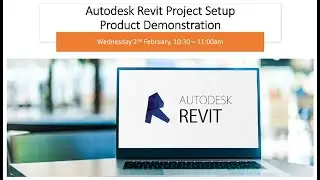 Revit Project Setup Product Demonstration