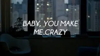Sam Smith - Baby, You Make Me Crazy  (traducida al español).