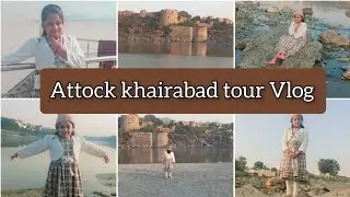Attock khairabad Tour||Attock Bridge||Khairabad Bridge||@AnaizasVlogology