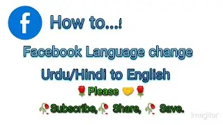 How to Change Facebook Language from Urdu/Hindi to English