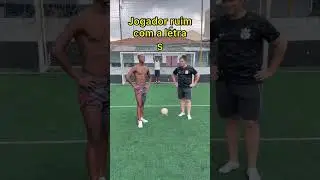 Jogador ruim com a letra? #futebol #desafio #brasileirão