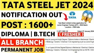 TATA STEEL JET 2024 | TATA STEEL JET |  TATA STEEL Junior Engineer | TATA STEEL Job Vacancy 2024