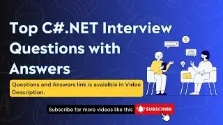 Top Interview Questions in C#.NET - Complete List