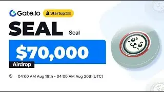 GATE İO 70 000 DOLARLIK SEAL STARTUP AİRDROP #GateioStartup #Airdrop #SEAL