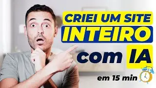 Aprenda a CRIAR SITE COM IA (Inteligência Artificial) em apenas 15 minutos | Criar Site com IA