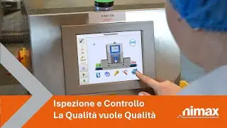 Nimax | Ispezione e Controllo. La Qualità vuole Qualità