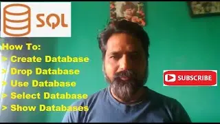 Day 2: How To Create Database || Show Database || Use Database || Select & Drop Database Database