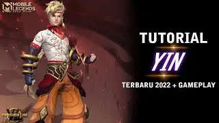 Tutorial cara pakai YIN TERBARU - Mobile Legend INDONESIA