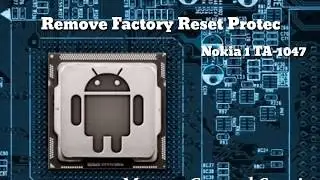 NOKIA TA-1047 Remove FRP Infinity CM2MTK
