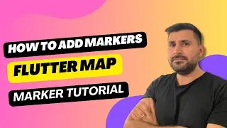 How to Add Markers to a Flutter Map App | Flutter Map Marker Tutorial