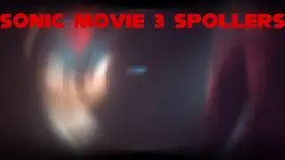 Sonic Movie 3 Clips: Get a GRIP😠......BOO😈