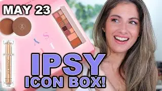 NEW FIRST EVER IPSY ICON BOX UNBOXING AND TRY ON MAY 2023