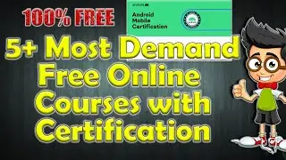 5+ Most Demanded Free Online Certification Courses | Lifetime Free Access | HurryUp & Don't Miss It