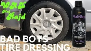 RRC Bad Boys Tire Dressing