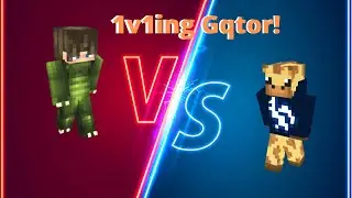 I 1v1 the best bedwars player Gqtor minecraft