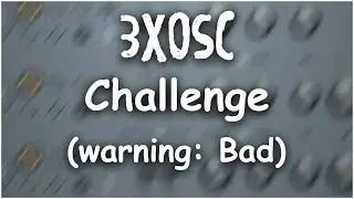 FL STUDIO 12 - 3xOsc CHALLENGE! (Challenge #2) (Free FLP)