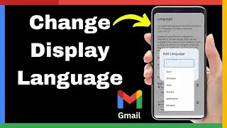 How To Change Display Language In Gmail – Quick Tutorial