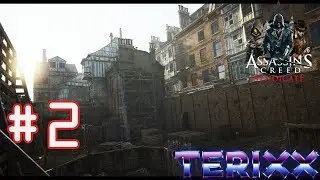 ►Whitechapel │ Assassin's Creed Syndicate #2 [1080p60]