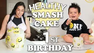 Making a Healthy Smash Cake for my Baby's 1st Birthday