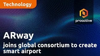 Transforming Air Travel: ARway Joins Global Consortium to Create Smart Airport