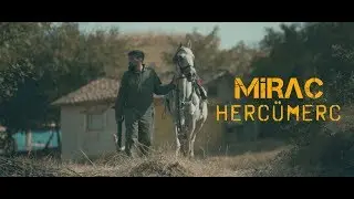Mirac - Hercümerc | Official Video