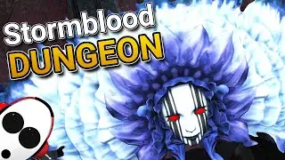 FFXIV in 2021 | My First Stormblood Dungeon!