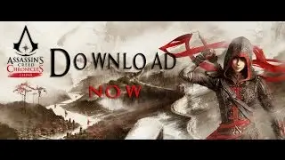 Download Assassin's Creed Chronicles: China Game For PC