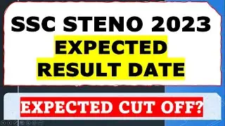 SSC STENO 2023 TIER 1 EXPECTED RESULT DATE