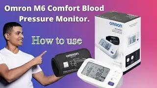 How to Use Omron M6 Comfort Blood Pressure Monitor | Accurate Reading Guide ✅