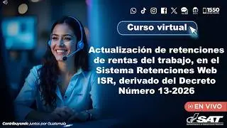 Actualización de retenciones de rentas del trabajo, en el Sistema Retenciones Web ISR, derivado del