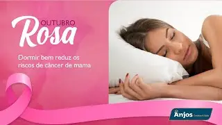 Outubro Rosa - Anjos Colchões & Sofás