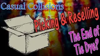Channel Update: Picking & Reselling -- The end of tie dye?