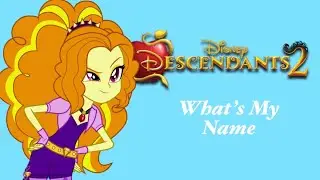 Descendants 2: What’s My Name; PMV