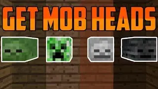 How To Get Mob Heads in Survival [Minecraft]