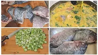 CLEAN TILAPIA FISH AND COOK OKRO SOUP WITH ME