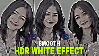 HDR White Smooth Effect 😲🤩😍 || Alight motion video edit || Alight motion xml | preset ||