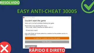 Fix Easy Anti-Cheat Error 30005 - Resolved!