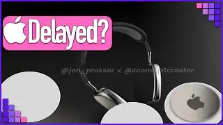 AirPods Studio Delays & AirTags Release info