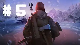 the Long Dark #5 (Дамба )