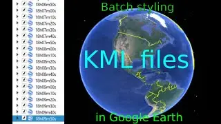 Batch styling KML files in Google Earth